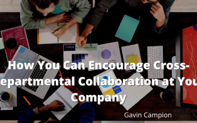 How You Can Encourage Cross-Departmental Collaboration at Your Company